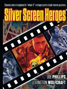 silver screen heroes