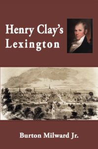 henry clay's lexington