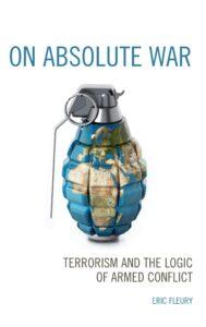 on absolute war: terrorism and the logic of armed conflict