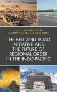 belt and road initiative and the future of regional order in the indo-pacific