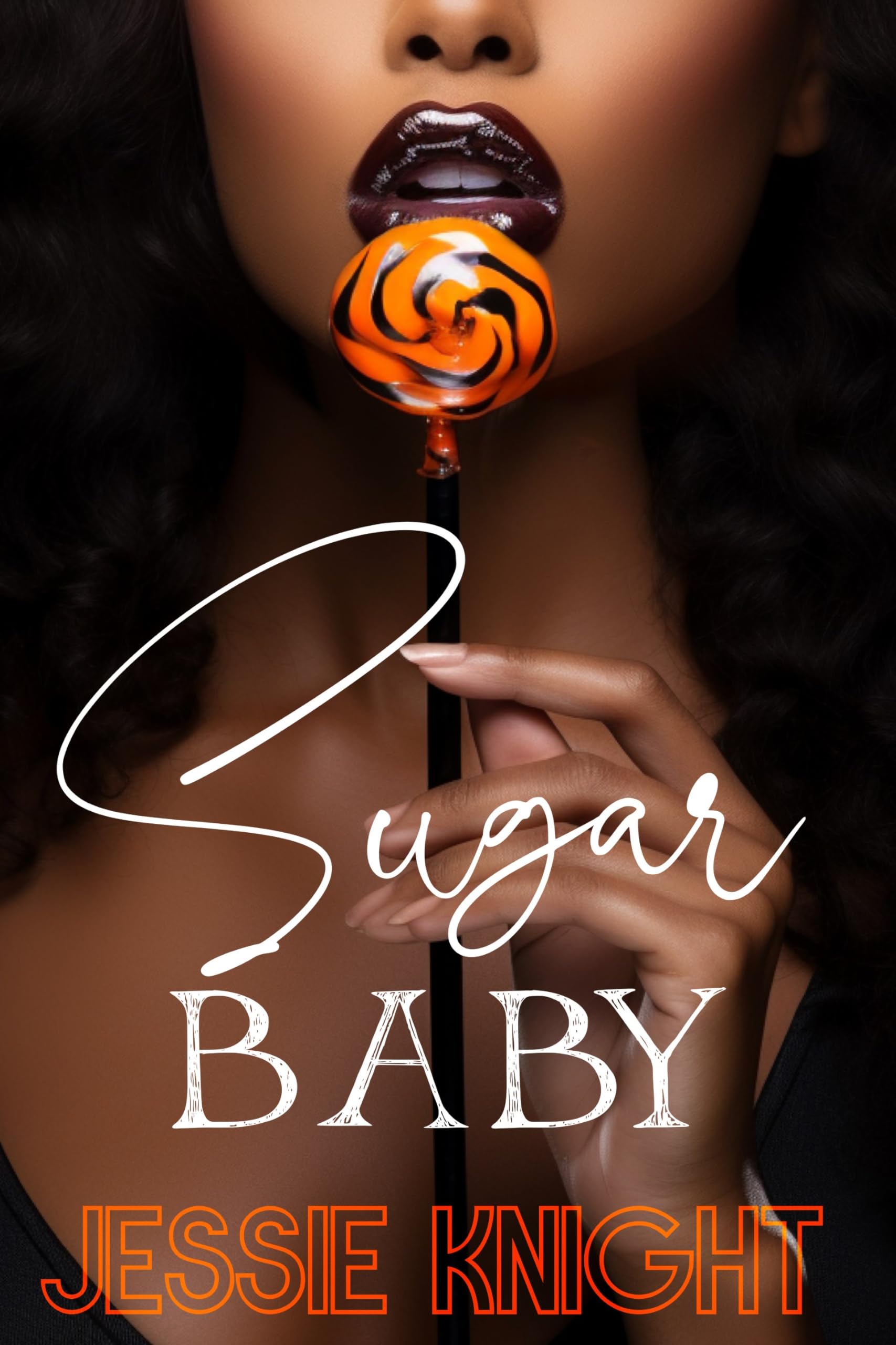 Sugar Baby: A Smutty Short Story for Adults, BWWM, Alpha Daddy Dom, Explicit Content, Steamy Quick Read, Halloween Romance