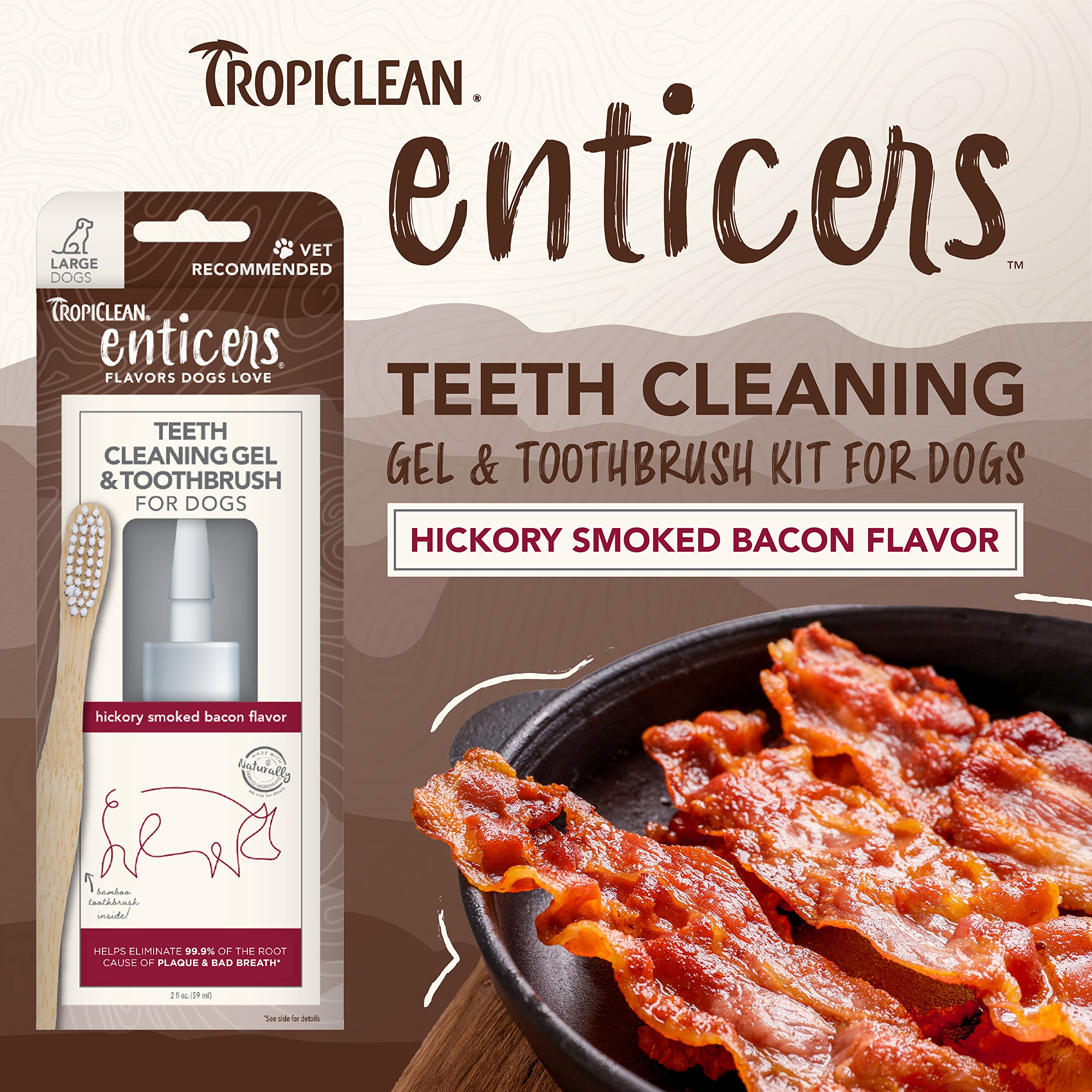 TropiClean Enticers Teeth Cleaning Gel & Toothbrush for Large Dogs | Hickory Smoked Bacon Flavor | Bamboo Brush Speeds Up Plaque Removal | Gel Helps Fight Bad Breath | 2 oz