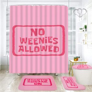 No Weenies Allowed Shower Curtain Set, Funny Shower Curtain with Bath Rug U-Shaped Mat Toilet Lid Cover, 4Pcs Pink Letter Print Bathroom Bathtub Curtain Set with Rustproof Metal Hooks