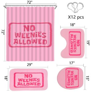 No Weenies Allowed Shower Curtain Set, Funny Shower Curtain with Bath Rug U-Shaped Mat Toilet Lid Cover, 4Pcs Pink Letter Print Bathroom Bathtub Curtain Set with Rustproof Metal Hooks