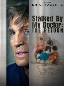 stalked by my doctor: the return