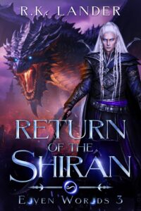 return of the shirán: elven worlds 3