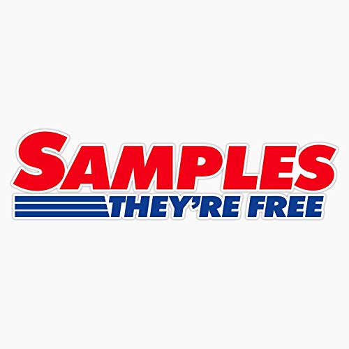 Costco Samples - They'Re Free Vinyl Waterproof Sticker Decal Car Laptop Wall Window Bumper Sticker 5"