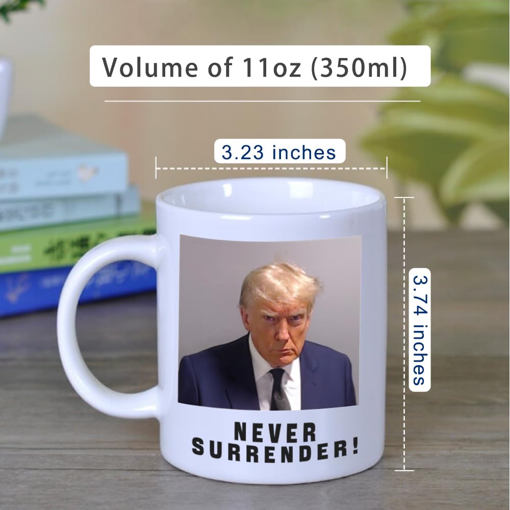 T Legend Never surrender Trump Mug,Trump mugshot Coffee cup MAGA Trump 2024 Novelty Cup funny coffee mug Gift (NS MUG)