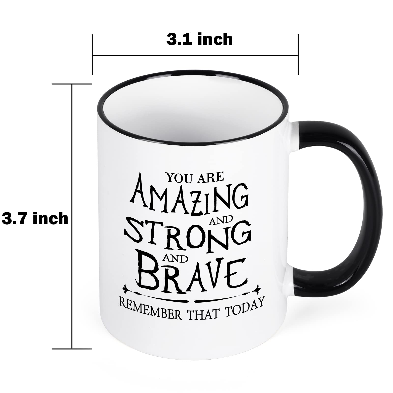 Cabtnca Inspirational Coffee Mug, You're Amazing And Strong And Brave, Strong Women Gifts, Inspirational Gifts for Men, Inspirational Mugs for Women, Encouragement Thank You Gifts for Men, 11Oz