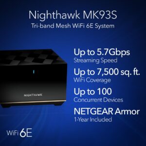 NETGEAR Nighthawk Tri-Band Whole Home Mesh WiFi 6E System (MK93S) – Router + 2 Satellite Extenders - 5.7Gbps Speed - Coverage up to 7,500 sq. ft., 100 Devices - Includes 1-Yr Armor - AXE5700 802.11ax