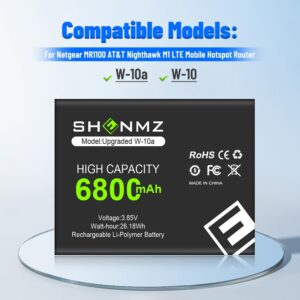 SHENMZ W-10a Battery, Upgraded [6800mAh] New 0 Cycle Ultra Higher Capacity Replacement Battery for Netgear MR1100 AT&T Nighthawk M1 LTE Mobile Hotspot Route (W-10 = W-10a) Model No: W-10a W-10