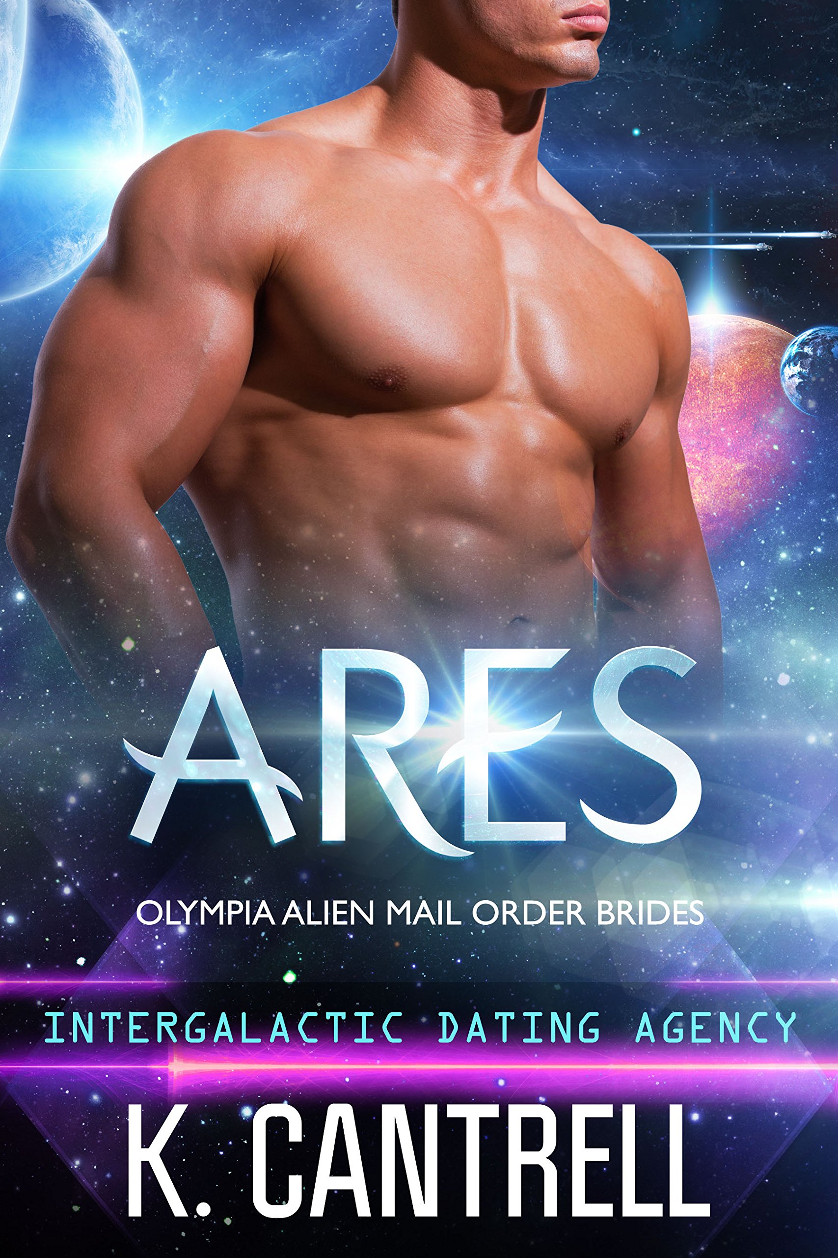 Ares (Olympia Alien Mail Order Brides Book 2)