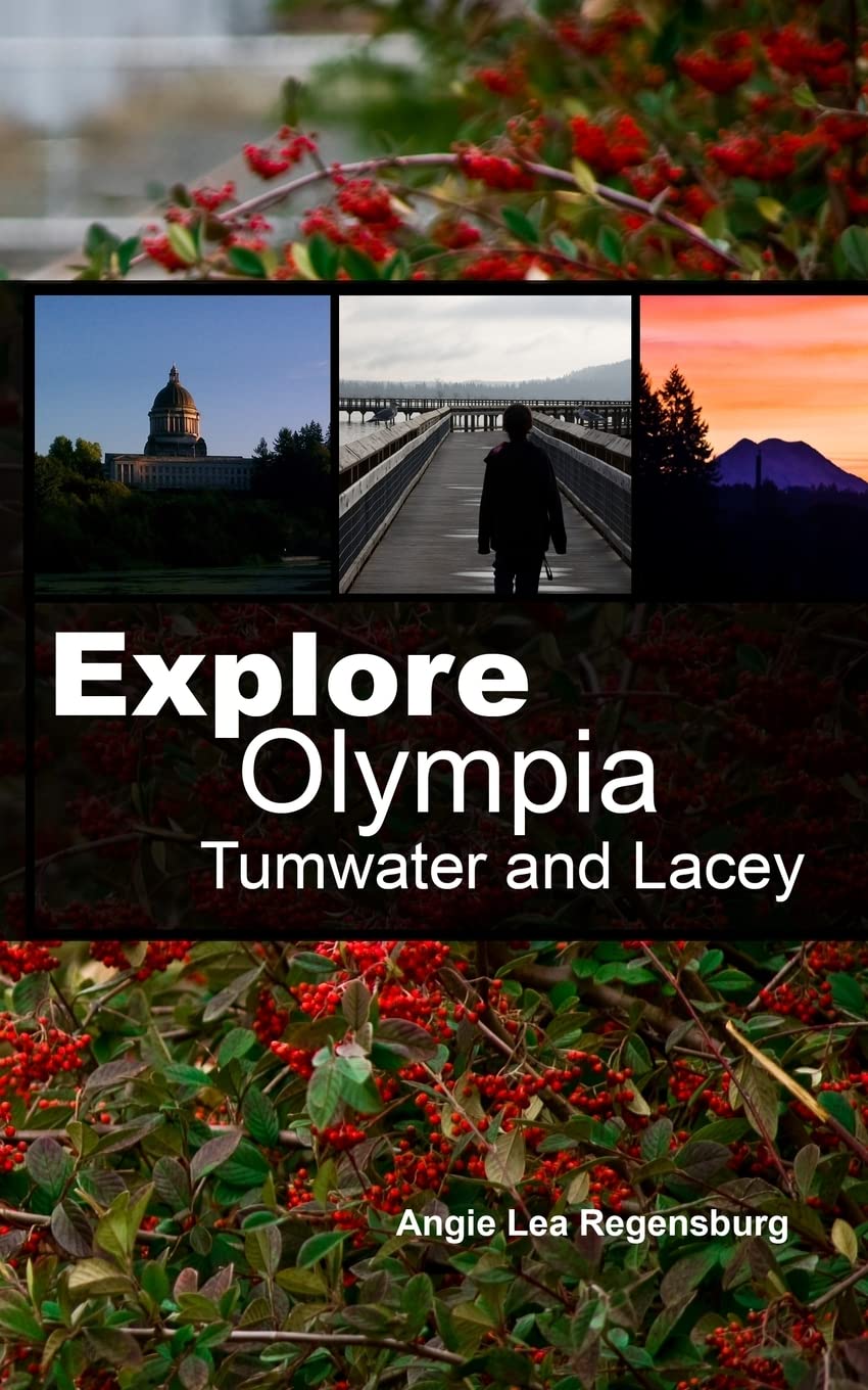 Explore Olympia Tumwater and Lacey