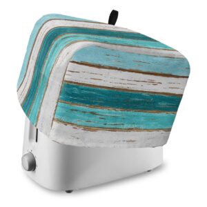 Toaster Dust Cover for Kitchen 2 Slice, Vintage Farm Teal Ocean Aqua Green Blue Wood Grain Bread Maker Covers Toasters for Fingerprint Protector Small Appliance Covers Accessories (12x7.5x8in)