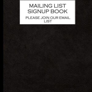 Mailing list sign-up book: Allow people to register for your mailing list with this GDPR compliant opt in email list pad