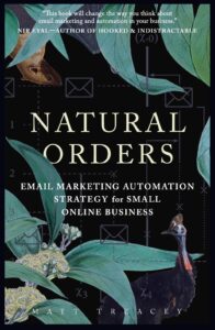 natural orders: email marketing automation strategy for small online business