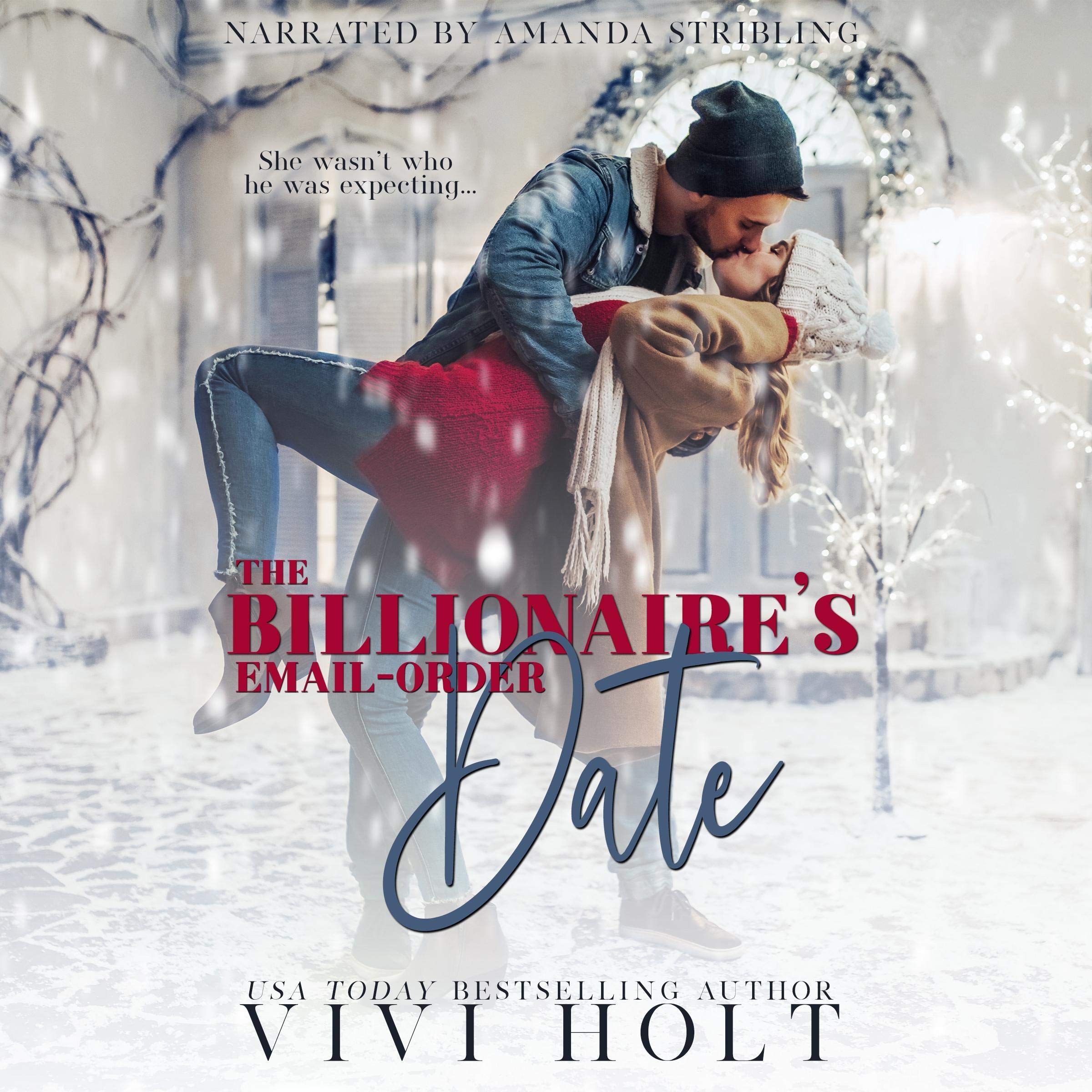 The Billionaire's Email-Order Date: A Christmas Romance