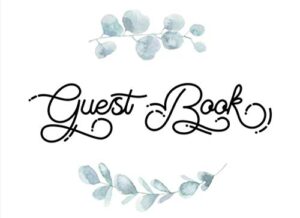 guest book: guest book with email column - sign in book for birthday party - 154 pages - 8.25 x6 inches - soft cover