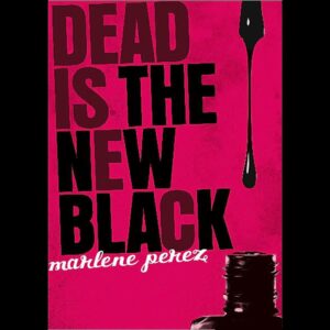 dead is the new black