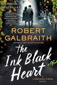 the ink black heart (a cormoran strike novel)