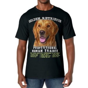 Golden Retriever Professional Human Trainer T-Shirt