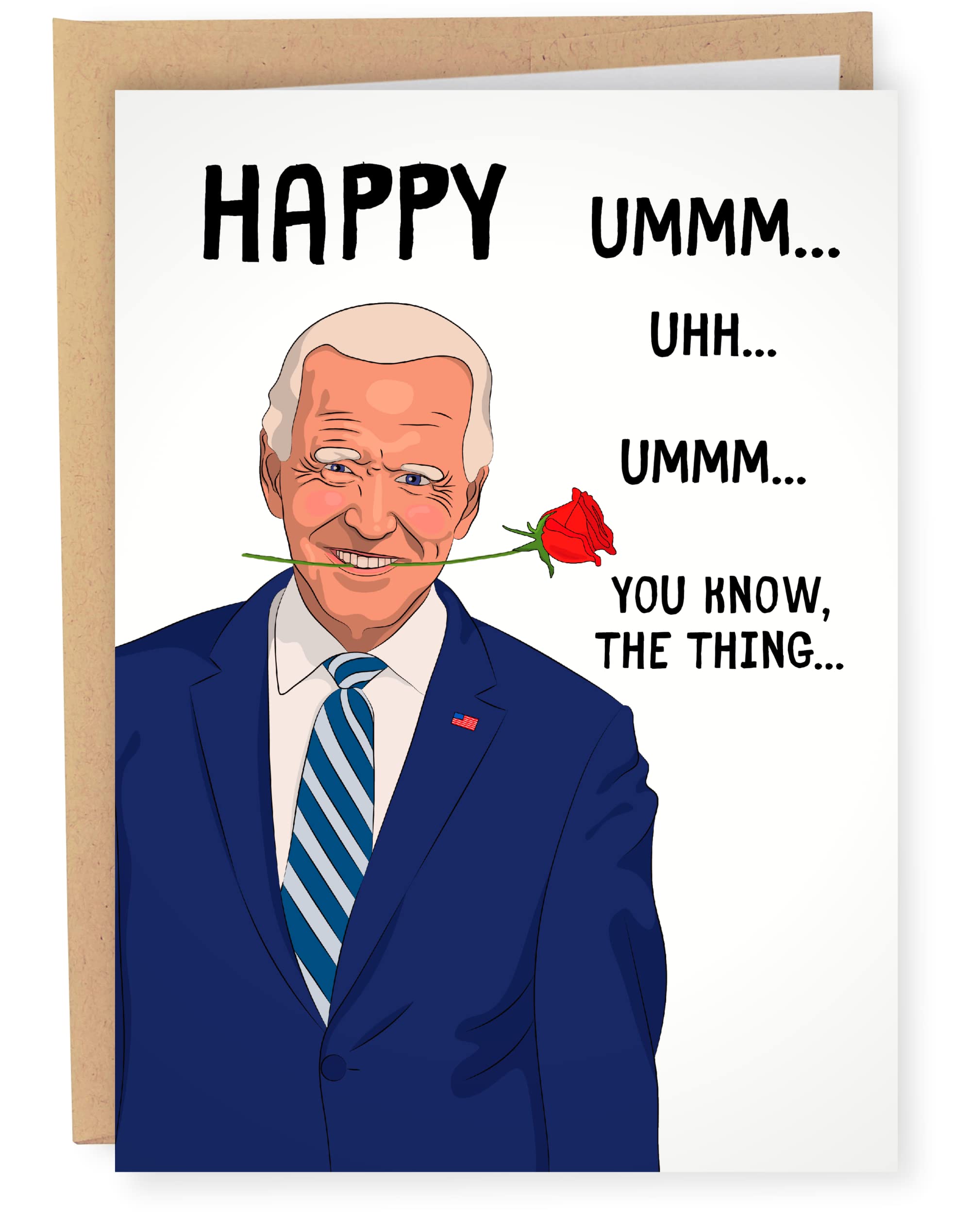 Sleazy Greetings: Funny Romantic Card, Joe Biden Stuttering, Blank Inside, 5x7 Inches, Made in USA