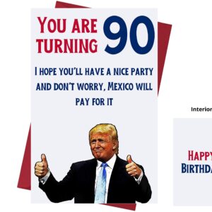 Let's Make 90 Great Again – Donald Trump – Sarcasm 90th Birthday Cards for Women, Men, Friends, Coworkers, Etc. – Donald Trump Birthday Cards 90 Years Old – 90th Birthday Cards 90th Anniversary