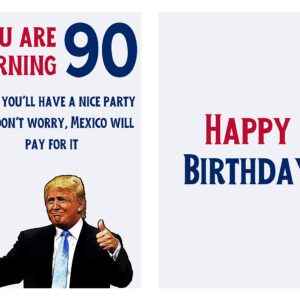 Let's Make 90 Great Again – Donald Trump – Sarcasm 90th Birthday Cards for Women, Men, Friends, Coworkers, Etc. – Donald Trump Birthday Cards 90 Years Old – 90th Birthday Cards 90th Anniversary