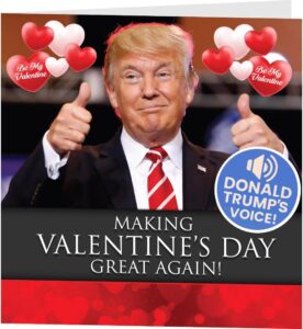 our friendly forest talking greeting card - donald trump valentines card - funny valentine's day gift for him or her glossy finish card with audio technology - includes envelope