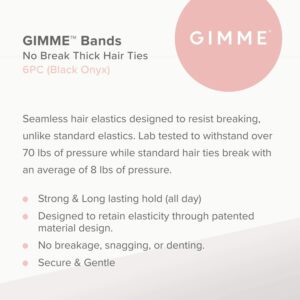 Gimme Beauty - Thick Fit Hair Bands - Black Onyx - Damage Free Hair Ties - Made with Seamless Microfiber Elastics - Thick + Curly Hair Accessories - No Snagging, Dents, or Breakage (6 Count)