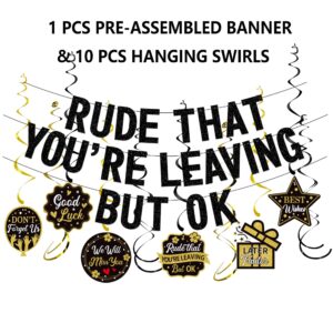 Rude That You're Leaving But OK Banner Cake Toppers Balloons Hanging Swirls, Black Coworker Leaving Decorations, RDTZ Office Coworker Goodbye Party Going Away Farewell Leaving Job Party Decorations