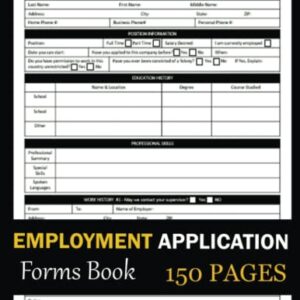 Employment Application Forms Book: 150 Pages | Application For Employment Forms Book For Organizations, Business