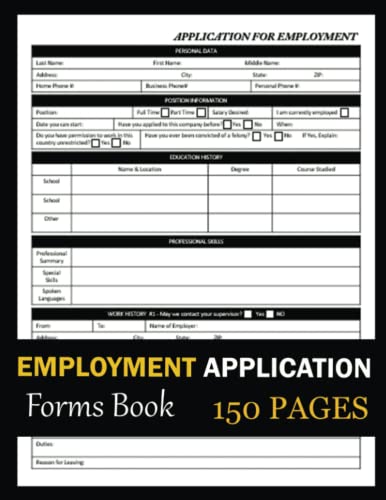 Employment Application Forms Book: 150 Pages | Application For Employment Forms Book For Organizations, Business