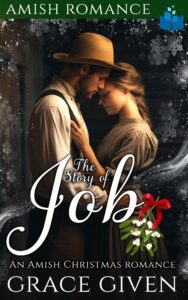 the story of job: an amish christmas romance (amish inspiration book 6)