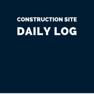 Construction Site Daily Log (Blue): Quality Daily Project Management Job Report With Info About Project, Employees' and Subcontractors' Performed Work, Safety Checklist and additional Info & Notes