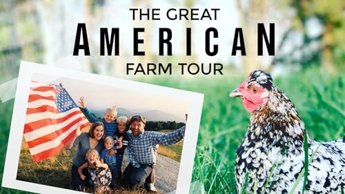 the Great American Farm Tour