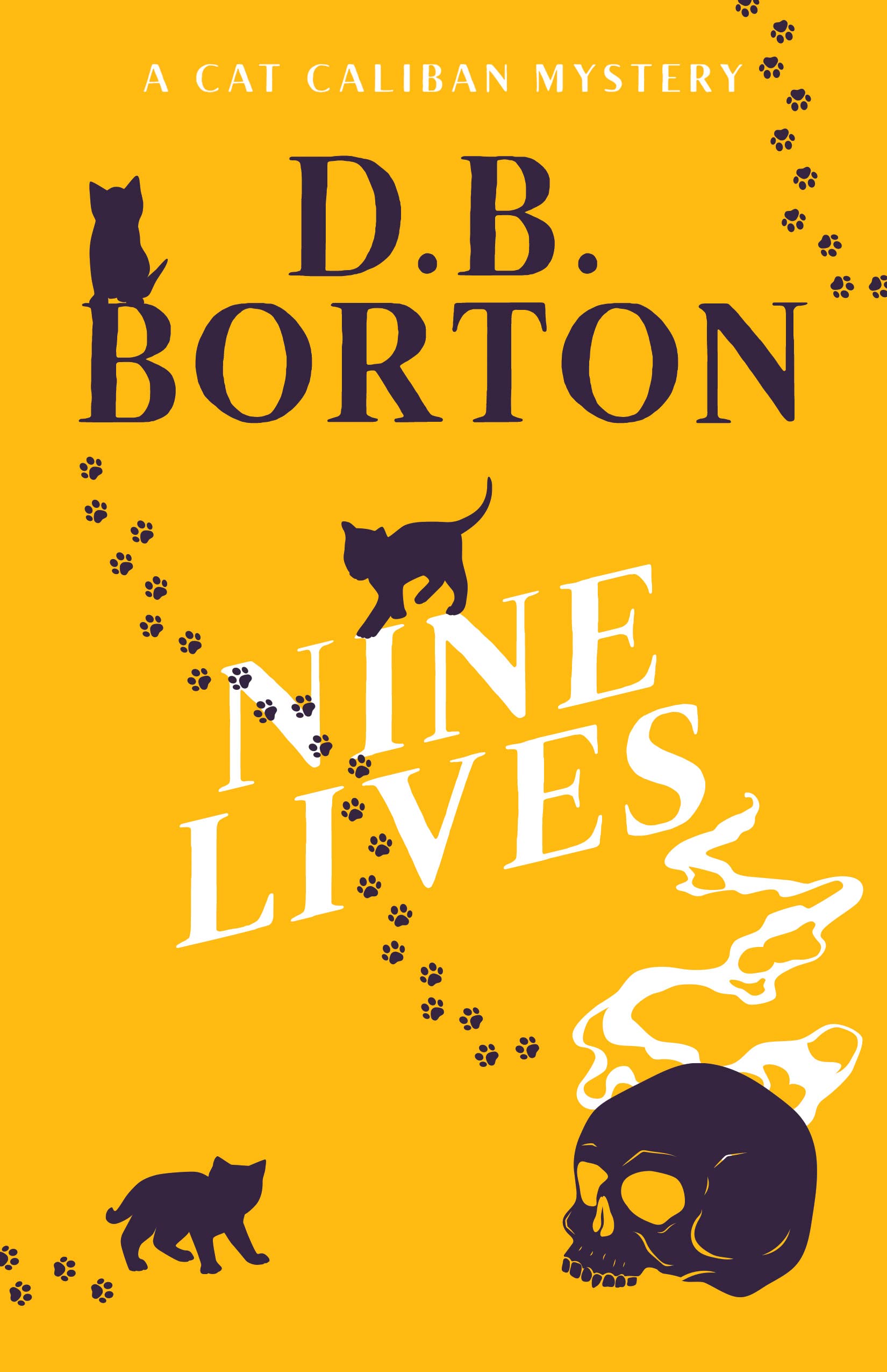 Nine Lives (The Cat Caliban Mysteries Book 9)