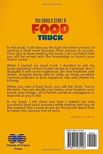 You Should Start a FOOD TRUCK: How to Start, Run, and Grow a Successful Food Truck Business