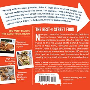 The Truck Food Cookbook: 150 Recipes and Ramblings from America's Best Restaurants on Wheels