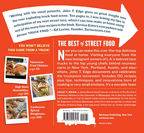 The Truck Food Cookbook: 150 Recipes and Ramblings from America's Best Restaurants on Wheels