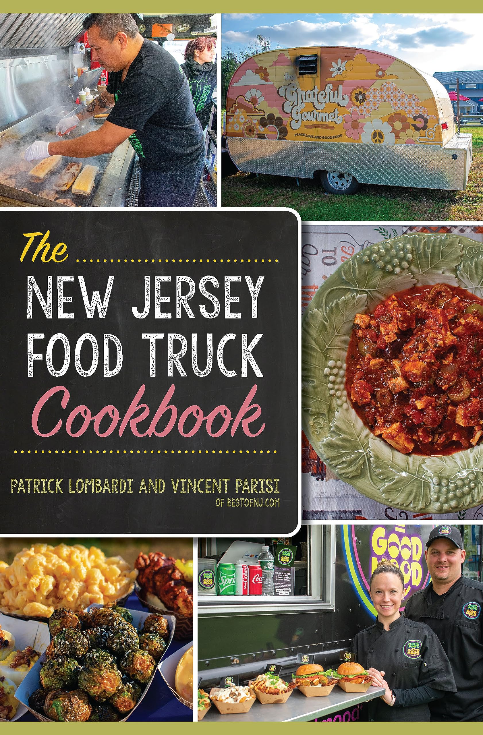 The New Jersey Food Truck Cookbook (American Palate)