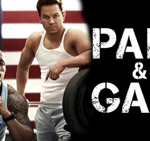 Pain & Gain