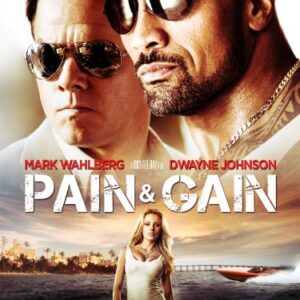 Pain & Gain