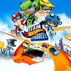 Team Hot Wheels: Skills to Thrill