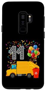 galaxy s9+ happy 11 birthday rear loader garbage truck case