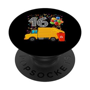 Happy 16 Birthday Rear Loader Garbage Truck PopSockets Swappable PopGrip