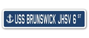 uss brunswick jhsv 6 street sign us navy ship veteran sailor gift