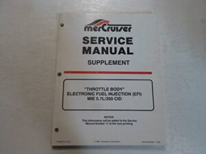 mercruiser throttle body efi mie 5.7l 350 cid service manual supplement water damaged