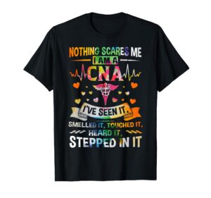 nothing scares me cna nurse job lover gift/ cna nurse gift t-shirt