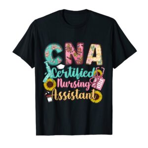 CNA Certified Nursing Assistant T-Shirt